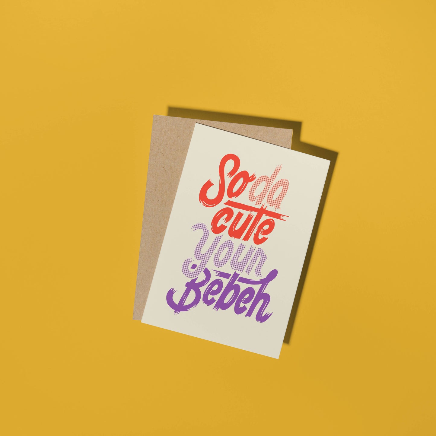 So Da Cute Your Bebeh Card