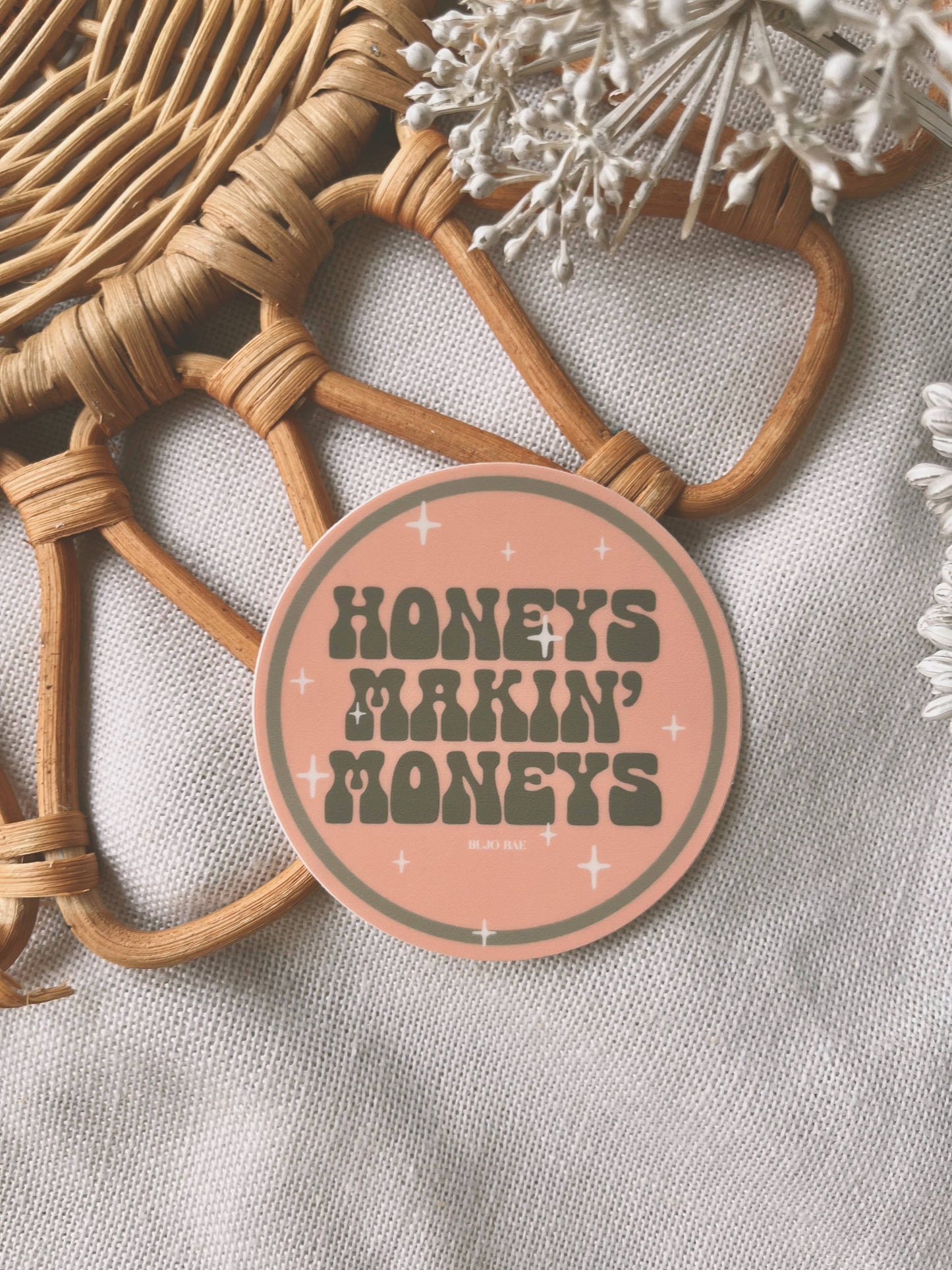 Honeys Makin' Moneys  | Vinyl Sticker