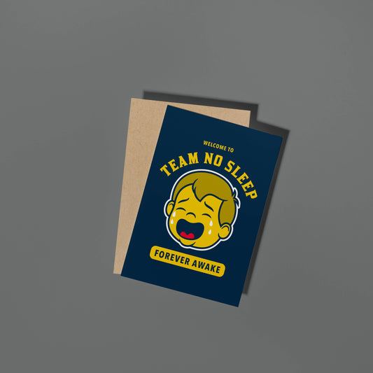 Team No Sleep Card