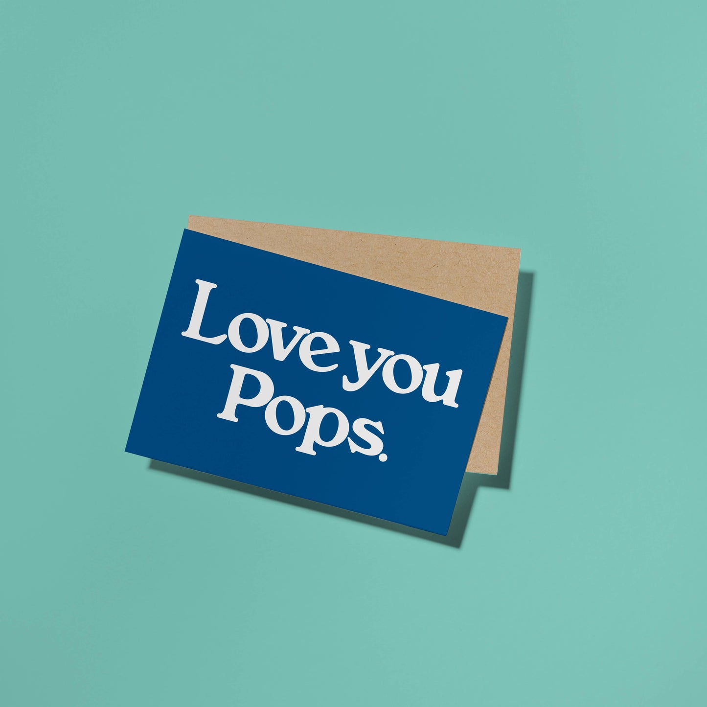 Love you Pops Card