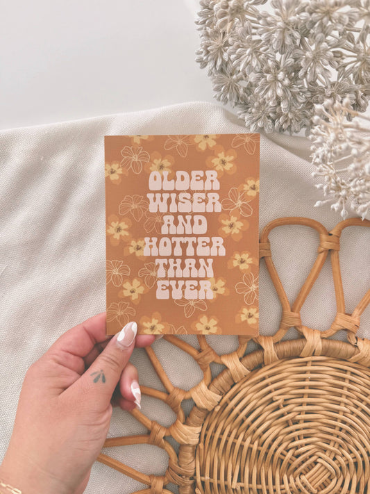 Older, Wiser, and Hotter Than Ever in Puakenikeni | HBD Card